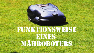 Funktionsweise eines Rasenmähroboters